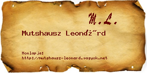 Mutshausz Leonárd névjegykártya